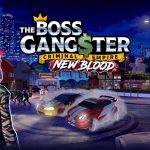 The Boss Gangster : la mise à jour New Blood est arrivée