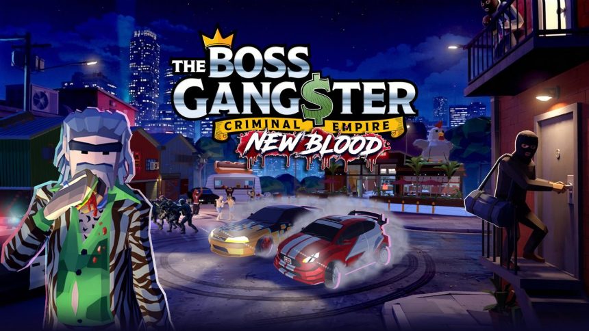 The Boss Gangster : la mise à jour New Blood est arrivée